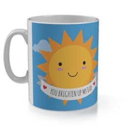 11oz Gloss Photo Mug with Cute Brighten Up My Day design