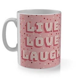 11oz Gloss Photo Mug with Dotty Live Love Laugh design