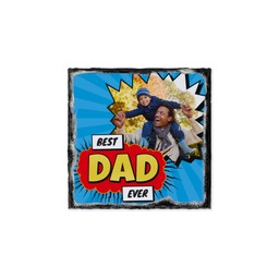 Slate Photo Coaster with Best Dad Ever Explosion design